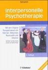 Interpersonelle Psychotherapie. Bei Depressionen und anderen psychischen Störungen