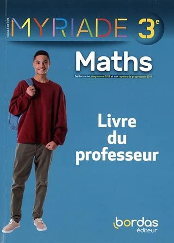 Myriade Maths 3e 2021 - Livre du professeur