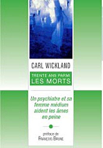 Trente ans parmi les morts : un psychiatre et sa femme médium aident les âmes en peine