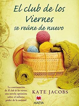 El club de los viernes se reune de nuevo (Grandes Novelas)