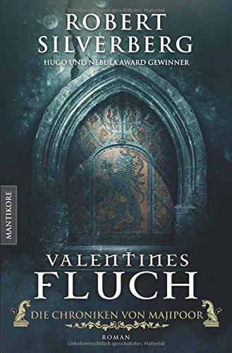 Valentines Fluch - Die Chroniken von Majipoor: Ein Klassiker des Hugo und Nebula Award Preisträger Robert Silverberg