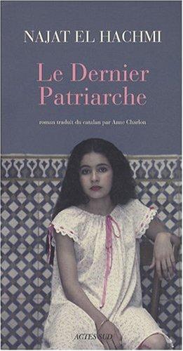 Le dernier patriarche