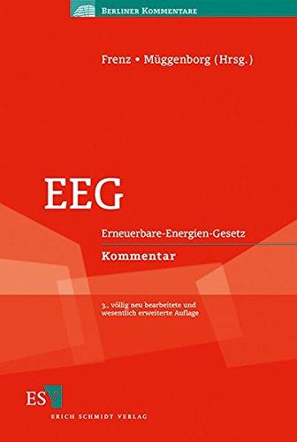 EEG: Erneuerbare-Energien-Gesetz Kommentar