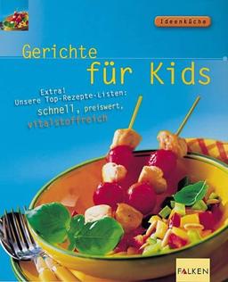 Gerichte für Kinder