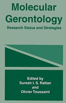 Molecular Gerontology: Research Status and Strategies