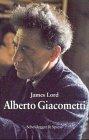 Alberto Giacometti: Eine Biographie