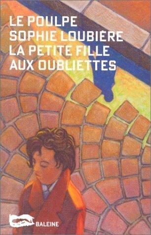 La petite fille aux oubliettes