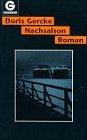 Nachsaison: Roman (Goldmann Allgemeine Reihe)