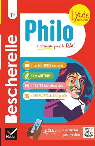 Bescherelle lycée - Philo Tle Nouveau bac: les notions, les repères & les auteurs du programme