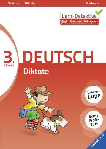 Lern-Detektive: Diktate (Deutsch 3. Klasse)