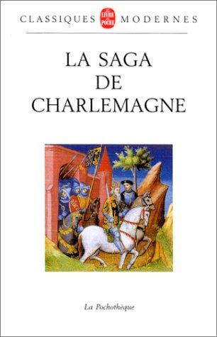 La saga de Charlemagne