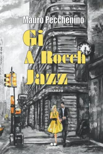 GI A ROCCH JAZZ