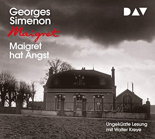 Maigret hat Angst: Ungekürzte Lesung mit Walter Kreye (4 CDs)