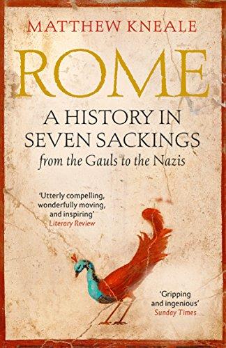 Rome: A History in Seven Sackings