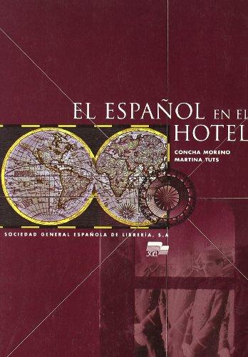 Espanol en el Hotel Student Book