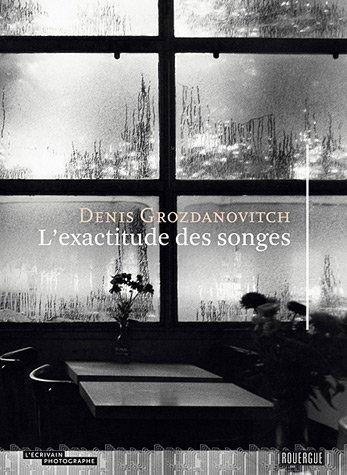 L'exactitude des songes