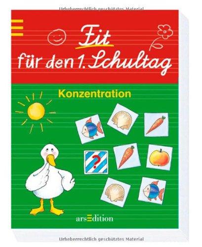 Fit für den 1. Schultag - Konzentration