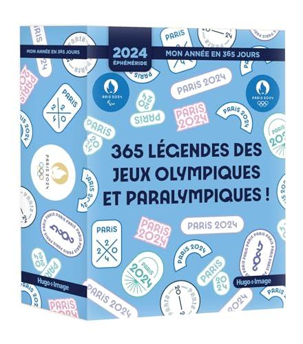 Paris 2024 : mon année en 365 jours : éphéméride 2024