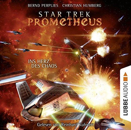 Star Trek Prometheus - Teil 3: Ins Herz des Chaos.