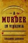 Murder in Virginia: Southern Justice on Trial