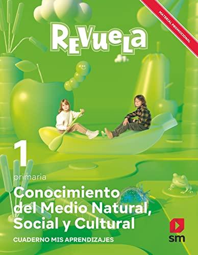 Conocimiento del Medio Natural, Social y Cultural. 1 Primaria. Revuela