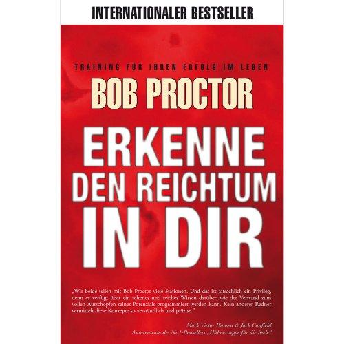 Erkenne den Reichtum in Dir: Neuauflage des Bestsellers "Reich geboren werden wir alle"