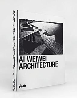 Ai Weiwei: Architecture