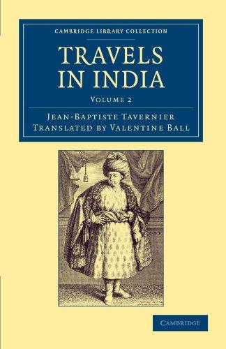 Travels in India 2 volume Set: Travels in India, Volume 2 (Cambridge Library Collection - Travel and Exploration in Asia)