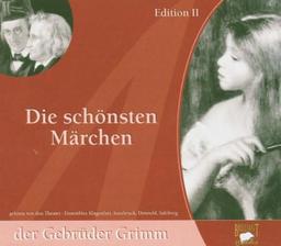 Die schönsten Märchen der Gebrüder Grimm - Edition II