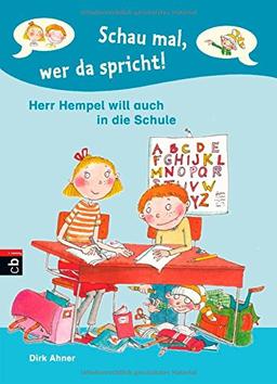 Schau mal, wer da spricht - Herr Hempel will auch in die Schule: Band 2