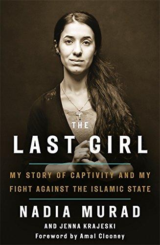 The Last Girl: My Story of Captivity and My Fight Against the Islamic State