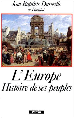 L'Europe : histoire de ses peuples