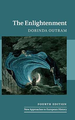 The Enlightenment (New Approaches to European History, Band 58)