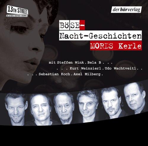 Böse Nacht-Geschichten. Mords-Kerle. CD . Lesungen mit Musik