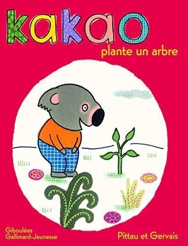 Kakao. Vol. 2. Kakao plante un arbre