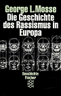 Die Geschichte des Rassismus in Europa ( Geschichte).