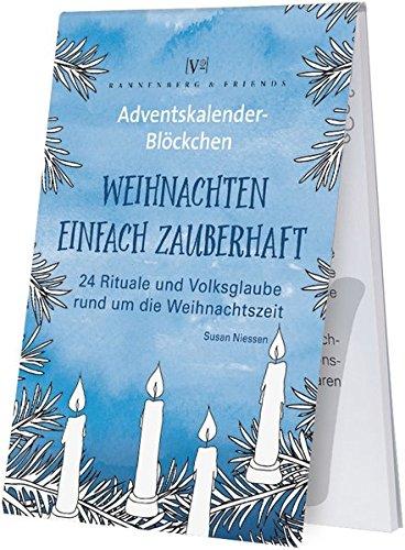 Weihnachten einfach zauberhaft: 24 Rituale und Volksglaube rund um die Weihnachtszeit (Spieleblöckchen)