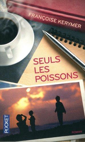 Seuls les poissons