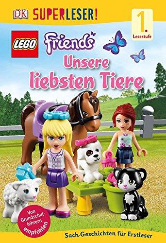 SUPERLESER! LEGO® FRIENDS Unsere liebsten Tiere: 1. Lesestufe Sach-Geschichten für Leseanfänger