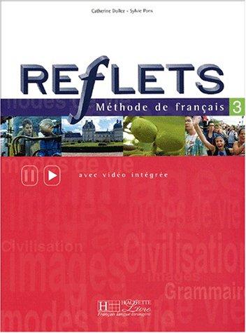 Reflets : méthode de français, 3