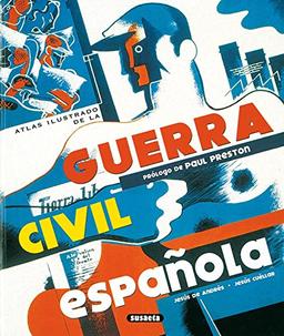 Guerra civil española (Atlas Ilustrado)