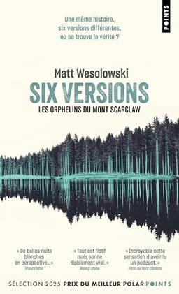 Six versions. Vol. 1. Les orphelins du mont Scarclaw