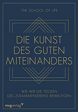 Die Kunst des guten Miteinanders: Wie wir die Tücken des Zusammenlebens bewältigen