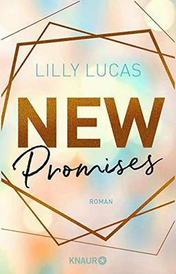 New Promises: Roman (Green Valley Love, Band 2)