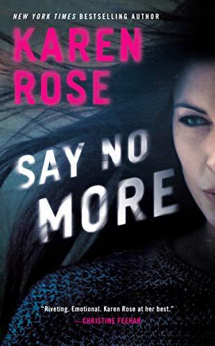 Say No More (Sacramento Series, The, Band 2)