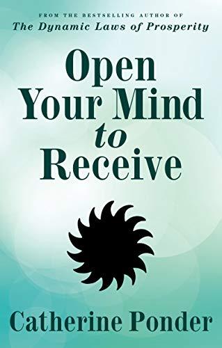 Open Your Mind to Receive