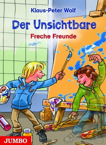 Der Unsichtbare: Freche Freunde