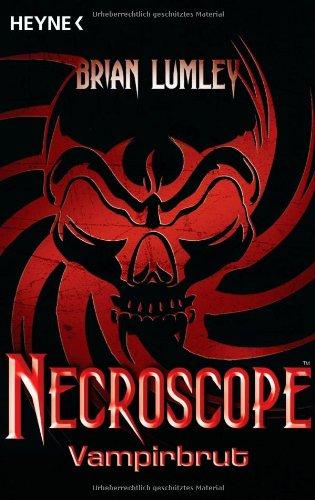 Necroscope 2 - Vampirbrut: Roman