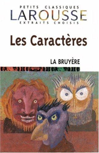 Les caractères ou Les moeurs de ce siècle