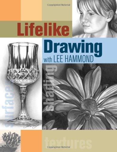 Lifelike Drawing with Lee Hammond